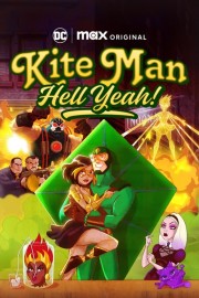 watch Kite Man: Hell Yeah! free online