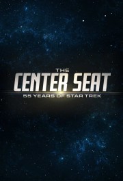 watch The Center Seat: 55 Years of Star Trek free online