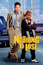 watch Nothing to Lose free online