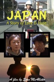 watch Japan: A Story of Love and Hate free online