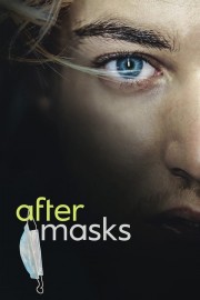 watch After Masks free online