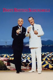 watch Dirty Rotten Scoundrels free online