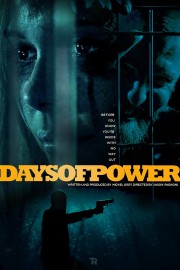 watch Days of Power free online