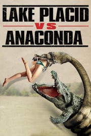 watch Lake Placid vs. Anaconda free online