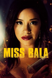 watch Miss Bala free online