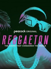 watch Reggaeton: The Sound That Conquered the World free online