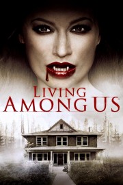 watch Living Among Us free online