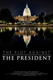 watch The Plot Against The President free online