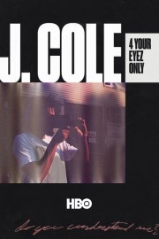 watch J. Cole: 4 Your Eyez Only free online