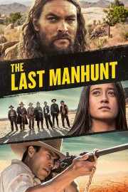 watch The Last Manhunt free online