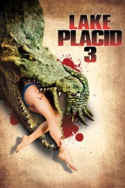 watch Lake Placid 3 free online