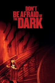 watch Don't Be Afraid of the Dark free online