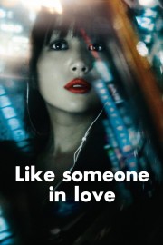 watch Like Someone in Love free online