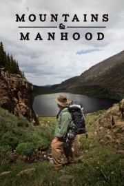 watch Mountains & Manhood free online