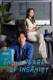 watch On the Verge of Insanity free online