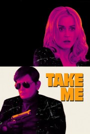 watch Take Me free online