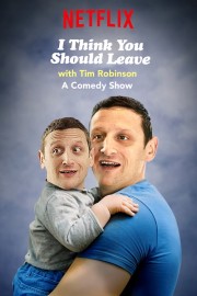 watch I Think You Should Leave with Tim Robinson free online