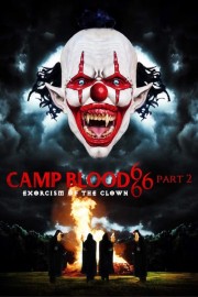 watch Camp Blood 666 Part 2: Exorcism of the Clown free online