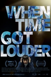 watch When Time Got Louder free online