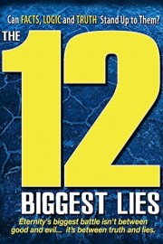 watch The 12 Biggest Lies free online