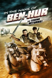 watch In the Name of Ben-Hur free online