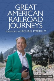 watch Great American Railroad Journeys free online