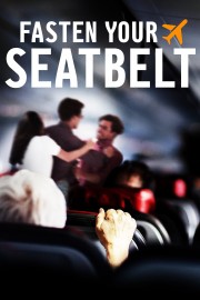 watch Fasten Your Seatbelt free online