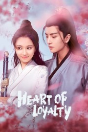 watch Heart of Loyalty free online