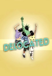 watch Delocated free online