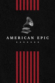 watch American Epic free online