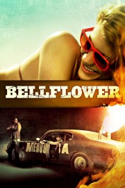 watch Bellflower free online