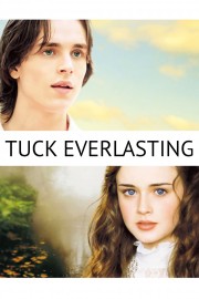 watch Tuck Everlasting free online