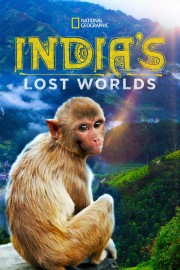 watch India's Lost Worlds free online