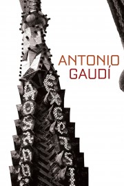 watch Antonio Gaudí free online