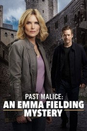 watch Past Malice: An Emma Fielding Mystery free online