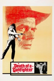 watch Death of a Gunfighter free online