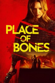 watch Place of Bones free online