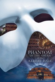 watch The Phantom of the Opera at the Royal Albert Hall free online