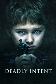 watch Deadly Intent free online