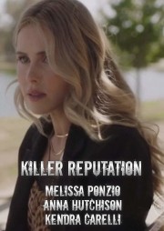 watch Killer Reputation free online