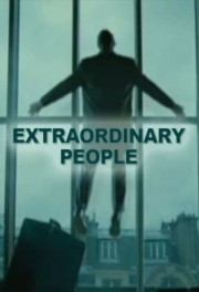 watch Extraordinary People free online