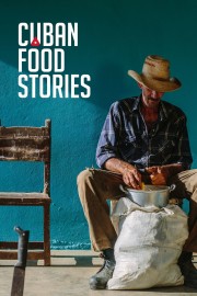 watch Cuban Food Stories free online