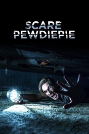 watch Scare PewDiePie free online