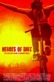 watch Heroes of Dirt free online