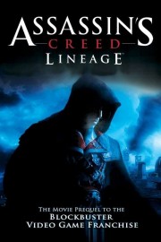 watch Assassin's Creed: Lineage free online