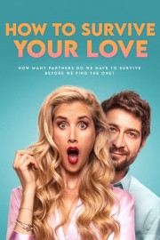 watch How to Survive Your Love free online