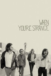 watch When You're Strange free online