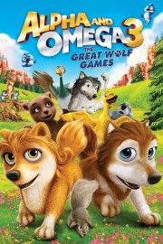 watch Alpha and Omega 3: The Great Wolf Games free online