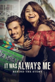 watch It Was Always Me: Behind the Story free online