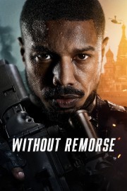 watch Tom Clancy's Without Remorse free online